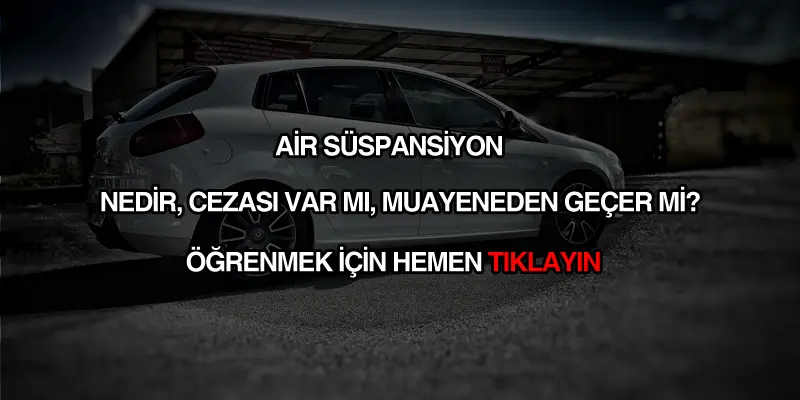 Air süspansiyon cezası nedir?