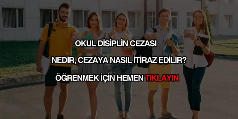 Okul disiplin cezası nedir, ne demektir?