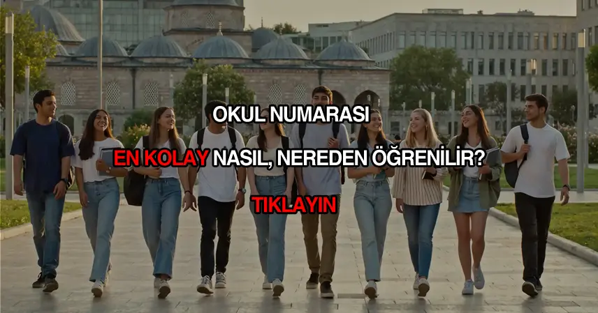 Okul numarası nasıl öğrenilir?